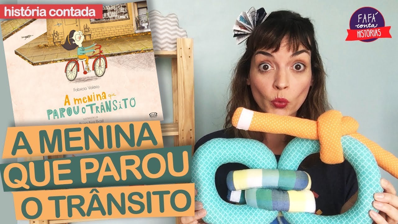 A MENINA QUE PAROU O TRÂNSITO - história de acumulação | Fafá Conta