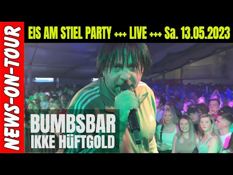 BUMBSBAR Ikke Hüftgold 🎶 Live (Official TV.NEWS-on.Tour Video) Sa. 13.05.2024 Eis am Stiel Party