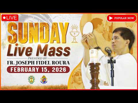 SUNDAY FILIPINO LIVE MASS TODAY II FEBRUARY 15, 2026 II FR. FIDEL ROURA