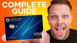 The Complete Guide to The Chase Sapphire Preferred (26 Incre