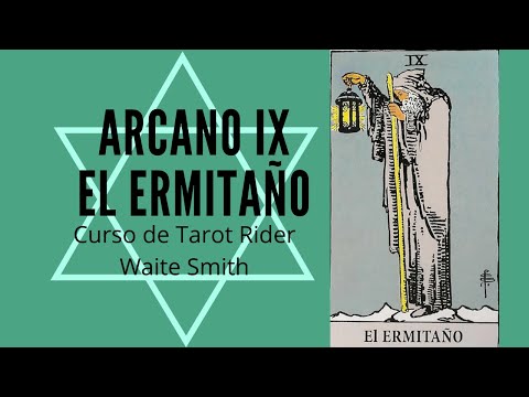 ARCANO IX EL ERMITAÑO - Curso de Tarot online gratuito Rider Waite Smith
