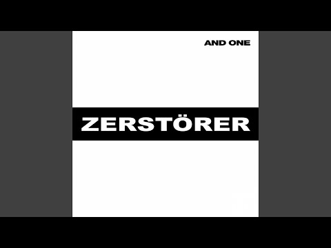 Videoclip de Zerstörer (Peine I.S.T. Die Ansage 2011 Mix) — And One