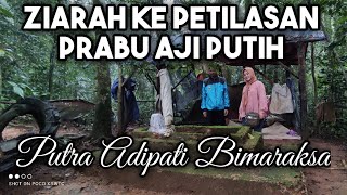 Download lagu ZIARAH KE PETILASAN PRABU AJI PUTIH, PUTRA ADIPATI BIMARAKSA mp3