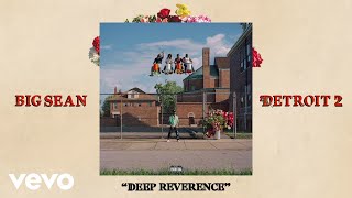 Musik-Video-Miniaturansicht zu Deep Reverence Songtext von Big Sean