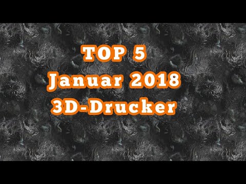 TOP 5 ☆ Die besten 3D-Drucker Projekte auf Kickstarter ☆ Januar 2018 #1