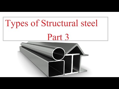 Types of structural steel/structural steel/engineering hindi...