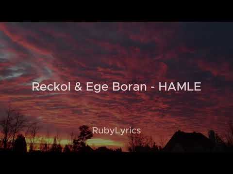 Reckol & Ege Boran - HAMLE (Sözleri/Lyrics)