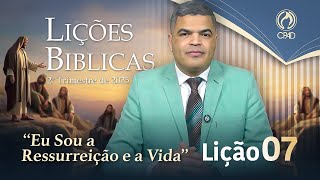 EBD ADULTOS 2º TRIMESTRE 2025 - LIÇÃO 07