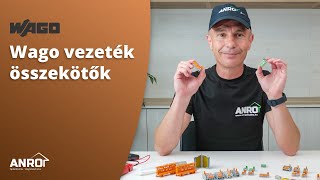 Wago gyorscsatlakozók - elektromos vezetékek összekötése és toldása szerszám nélkül