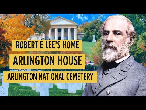 HIDDEN HISTORY of Arlington House Arlington National Cemetery | George Washington  to Robert E. Lee