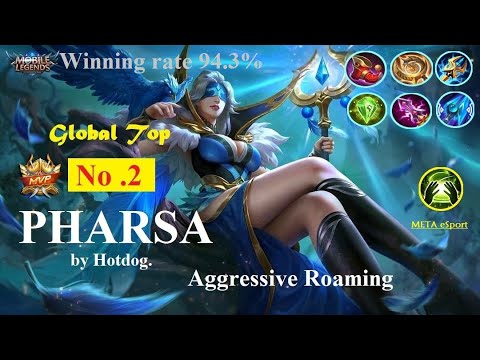Global Top No 2 Pharsa WR 94.3% aggressive roaming MVP gameplay by Hotdog. - Mobile Legends