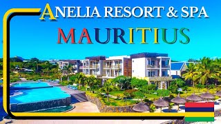 Mauritius Anelia Resort & SPA | 4* All Incl. Hotel | Complete Resort Walking Tou