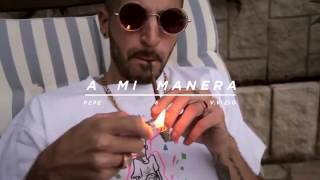 A Mi Manera Music Video