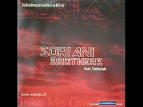 Soriani Brothers feat. Deborah - Take Me One More Time