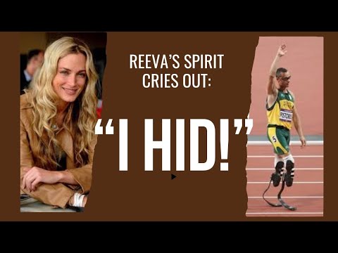 Reeva Steenkamp Spirit Speaks: “I Hid”
