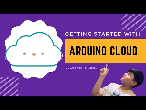 Getting Started With Arduino Cloud !!!