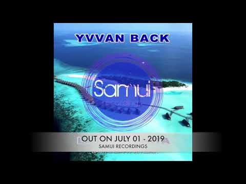 YVVAN BACK  “La Isla Bonita”   (Summer Mix By  Back & EmPi and JL)