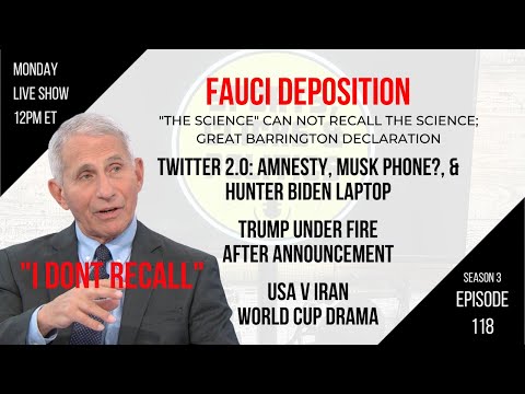 EP118: Fauci Deposed, Twitter Amnesty, Balenciaga BDSM Bears, Epstein Victims Sue Banks, USA v Iran