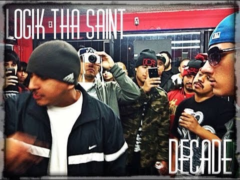 Decade vs Logik The Saint