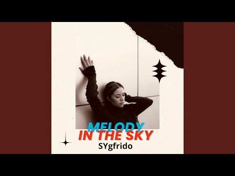 Melody in the Sky