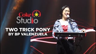 Coke Studio PH: Two Trick Pony by BP Valenzuela