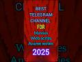 Top 5 Best Telegram Movie Channel 2024 Telegram Top 5 Movie And Web Series Channel Telegram Movie