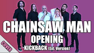 Chainsaw Man - Opening | Kick Back (Blinding Sunrise Cover Extended Ver)