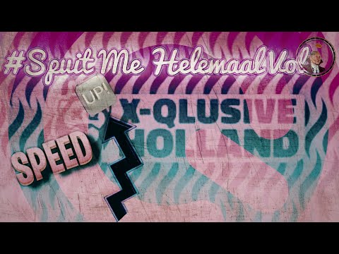 Bewerk mijn kut Speeded up [Bass chazers] [X - Qlusive Holland]