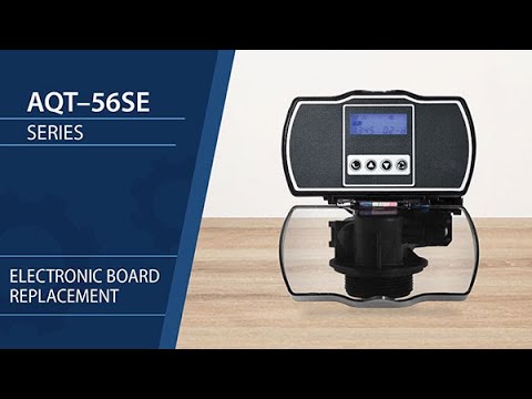 AQT-56SE - Electronic Board Replacement