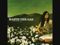 Haste The Day-When Everything Falls + Lyrics