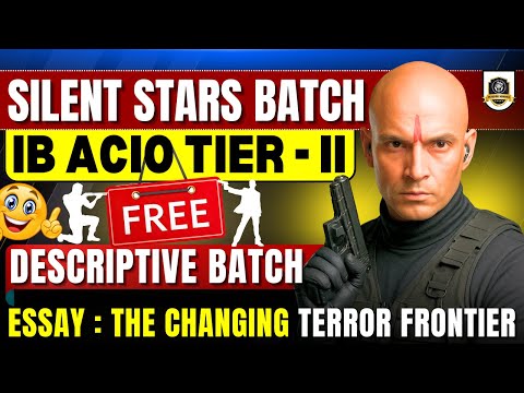 Free IB ACIO Tier 2 Batch 2025 | Complete Descriptive Preparation Starts Now!