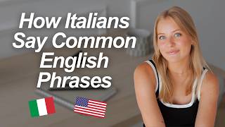 English vs Italian Sayings: Same Meaning, Totally Different Words