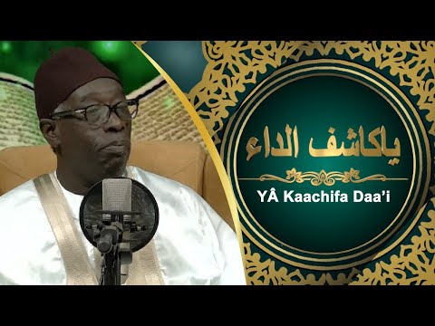 "YÂ KAACHIFA  DAA'I" de El Hadji Malick SY - Par Abdoul Aziz Mbaye ak Wakeur Moussa Alé Mbaye