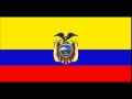 National Anthem of Ecuador National flag of ...