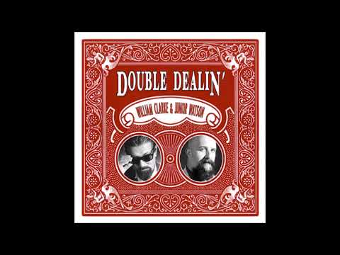 William Clarke & Junior Watson - Double Dealin'