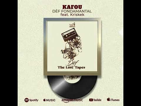 Dèf Fondamantal - Kafou feat. Krispek (Odyo Ofisyèl)