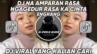Download lagu DJ NA AMPARAN RASA NGAGEDUR RASA KA CINTA - DJ ENGKANG VIRAL TIK TOK TERBARU 2024 ! YANG KALIAN CARI mp3 Download lagu DJ NA AMPARAN RASA NGAGEDUR RASA KA CINTA - DJ ENGKANG VIRAL TIK TOK TERBARU 2024 ! YANG KALIAN CARI mp3