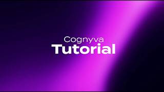 Cognyva | App Tutorial