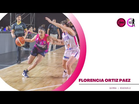 #LFBenMinutoPibas | Playoffs | Florencia Ortiz Paez vs Quimsa