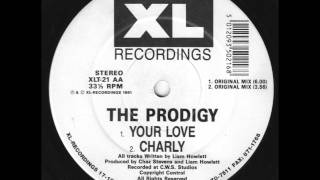 The Prodigy - Your Love (12" Vinyl)