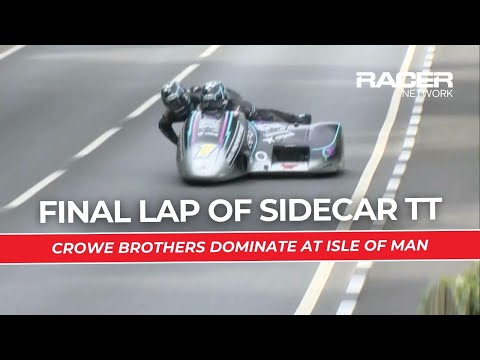 Crowe Brothers Complete Sidecar TT Sweep | Isle Of Man 2025 | RACER Network