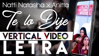 Natti Natasha x Anitta -Te Lo Dije (Vertical Video)