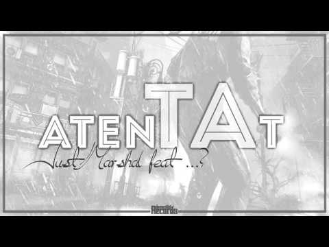 JustMarshal feat Explozivo - ATEN(TA)T