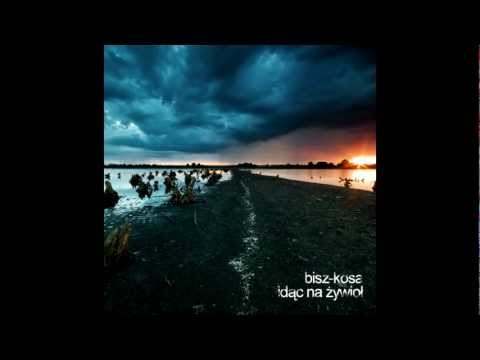 Bisz/Kosa - Dam ogień