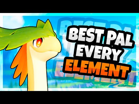 PALWORLD BEST COMBAT PAL BY EVERY ELEMENT