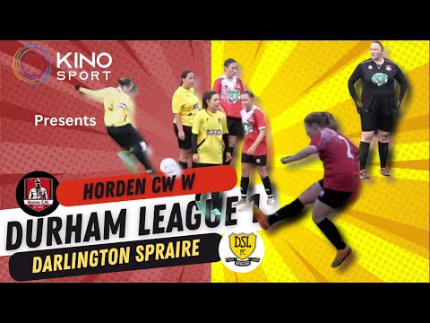 Horden CW Women Vs Darlington Spraire - KinoSport Football
