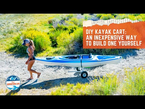 Diy Kayak Cart - That Adventure Life : 13 Steps - Instructables