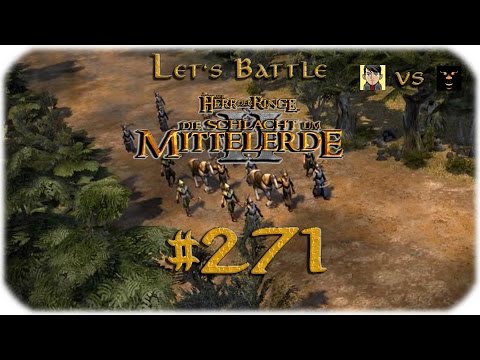 Schwere Schlachten im Wald - #271 🗡🏹 Let's Battle Herr Der Ringe: Die Schlacht um Mittelerde 2 🗡🏹