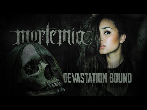 MORTEMIA -  Devastation Bound (feat. Melissa Bonny) official lyric video