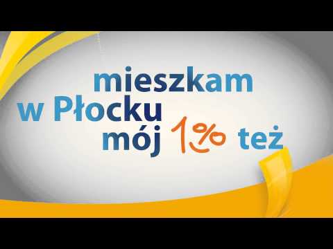 Mieszkam w Płocku - mój 1% też